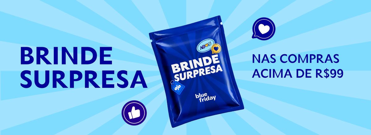 Brinde surpresa nas compras acima de R$ 99