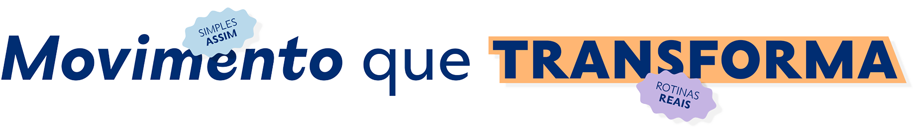 MOVIMENTO QUE TRANSFORMA